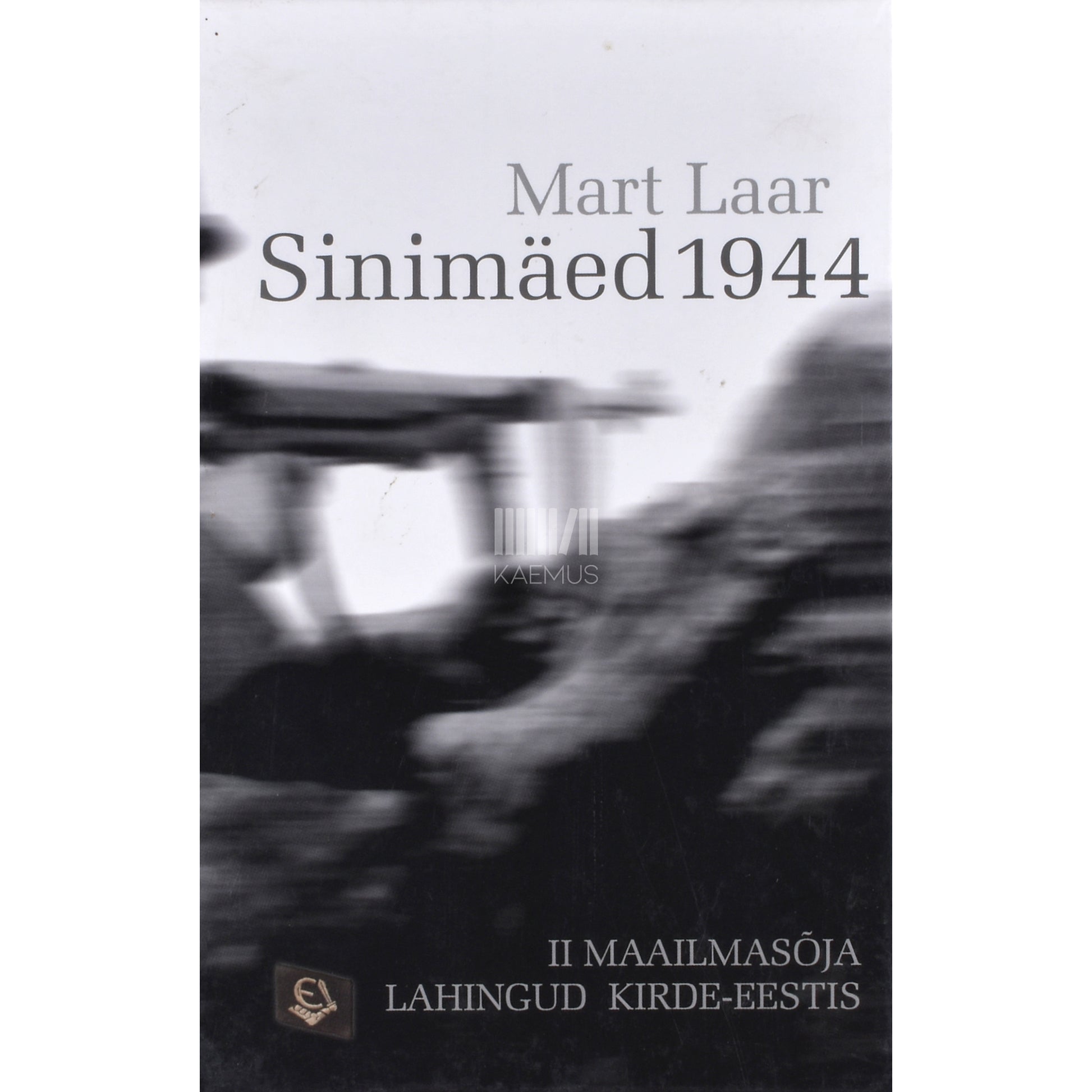 Mart Laar. Sinimäed 1944 2. osa