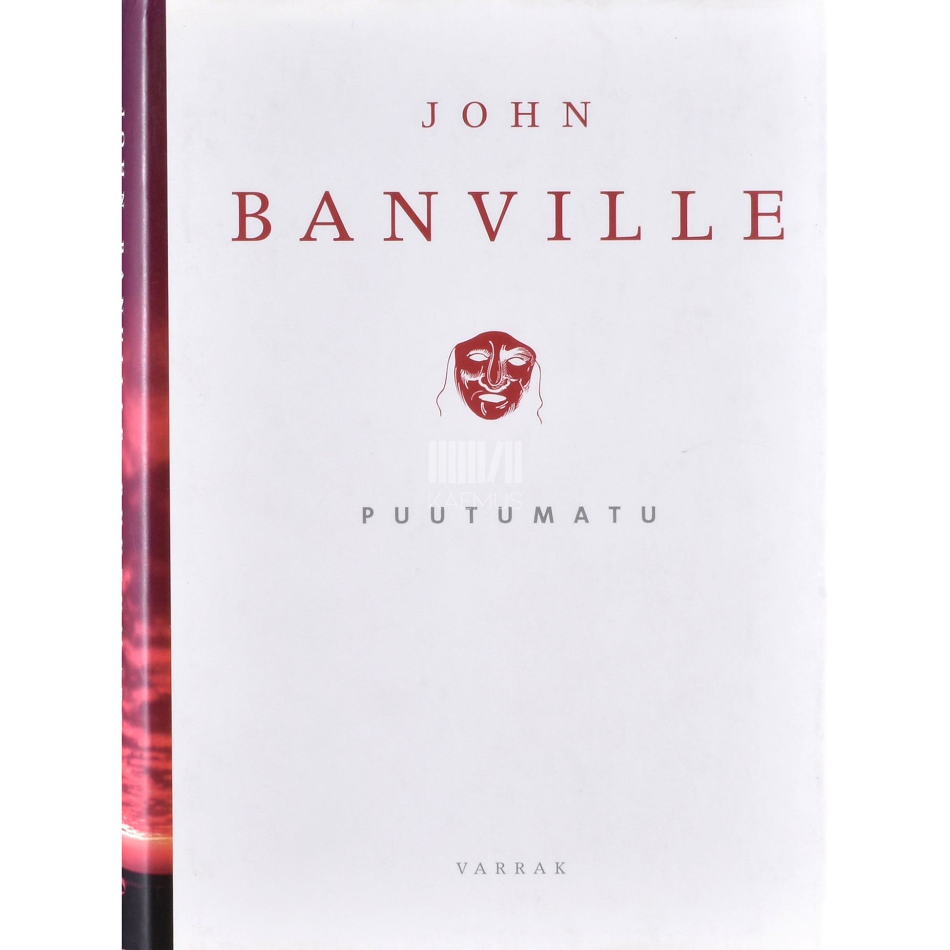 John Banville. Puutumatu