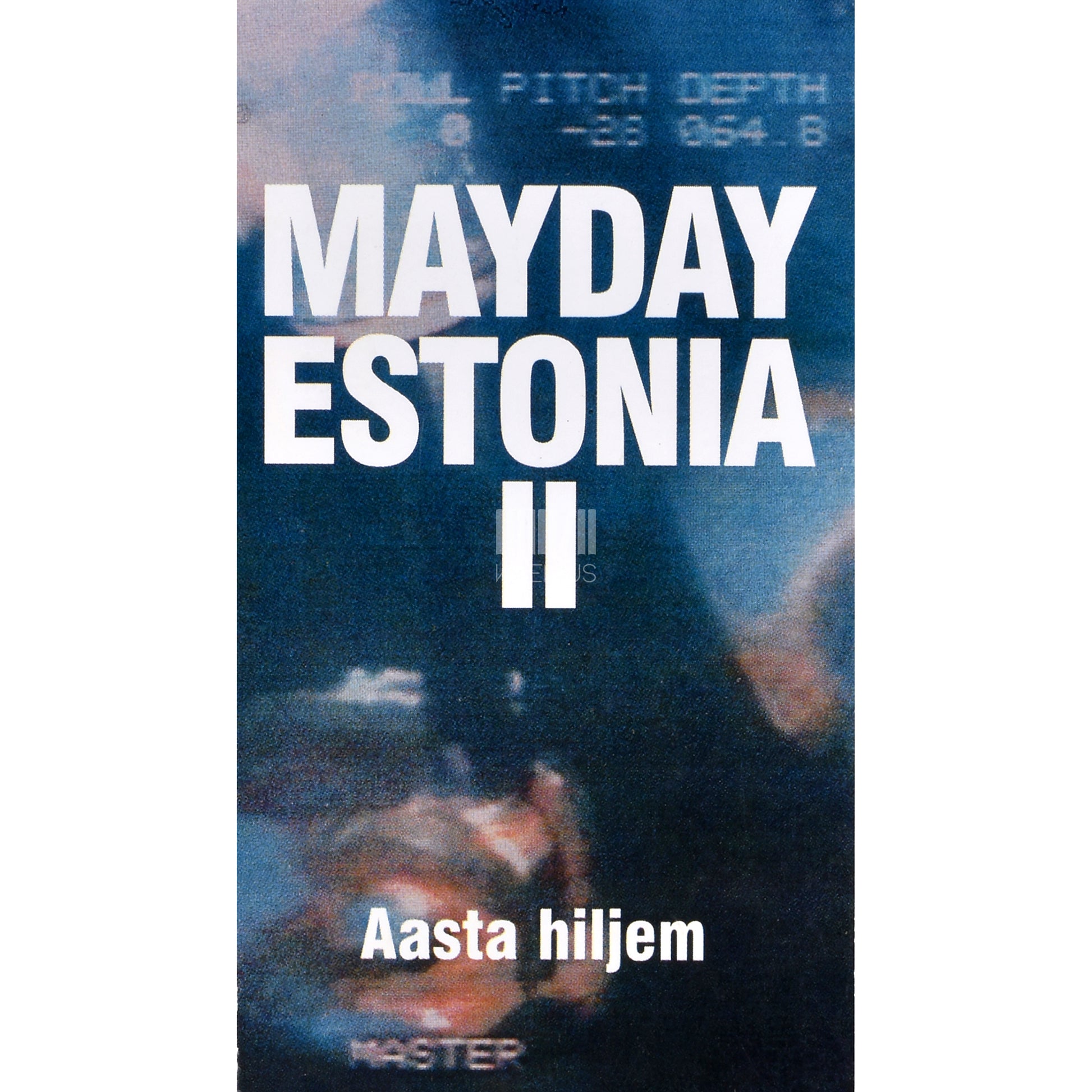 Mayday Estonia. Aasta hiljem 2. osa