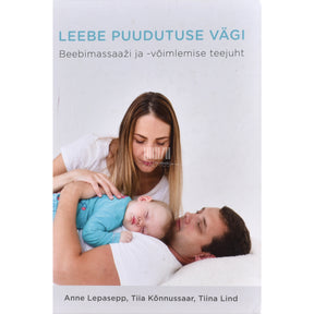 Anne Lepasepp Leebe puudutuse vägi
