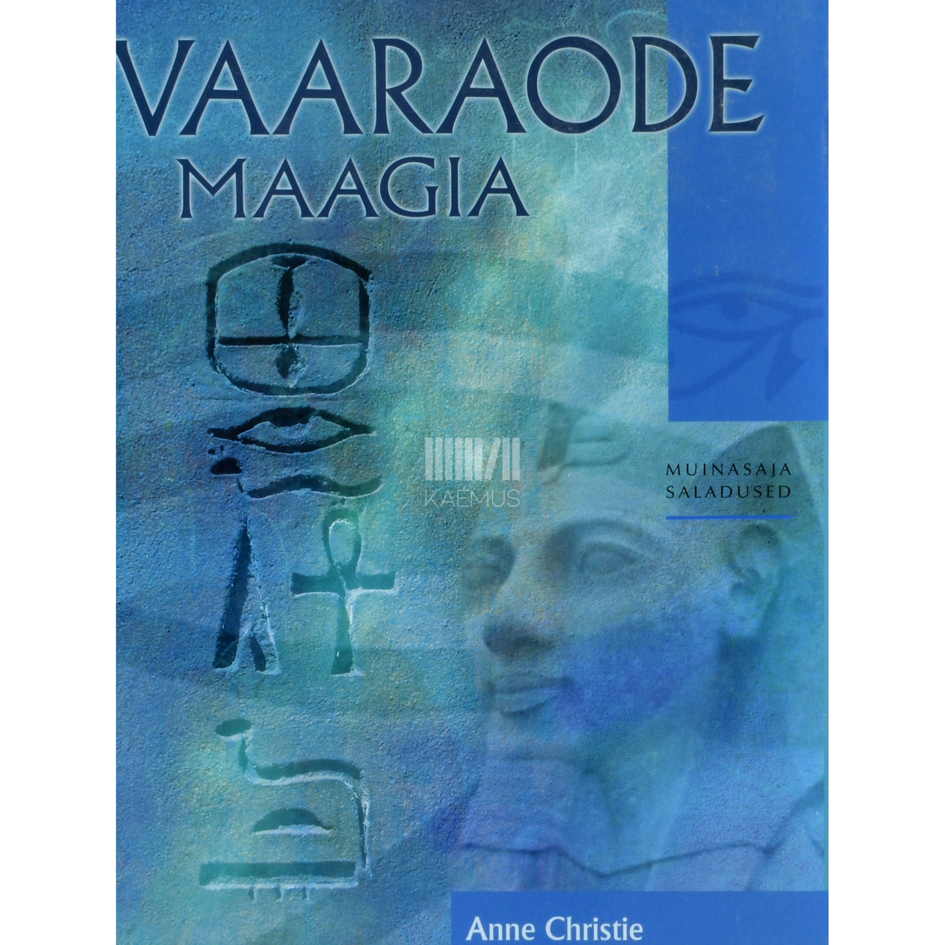 Anne Christie. Vaaraode maagia