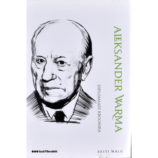 Aleksander Warma. Diplomaadi kroonika
