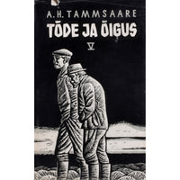 A. H. Tammsaare Tõde ja õigus 5. osa