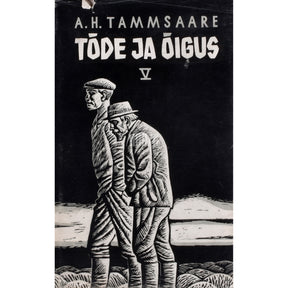 A. H. Tammsaare Tõde ja õigus 5. osa