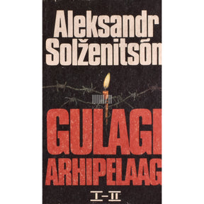 Aleksandr Solženitsõn Gulagi arhipelaag 1.-2. osa