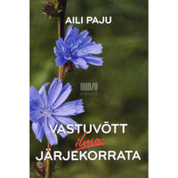 Aili Paju Vastuvõtt ilma järjekorrata