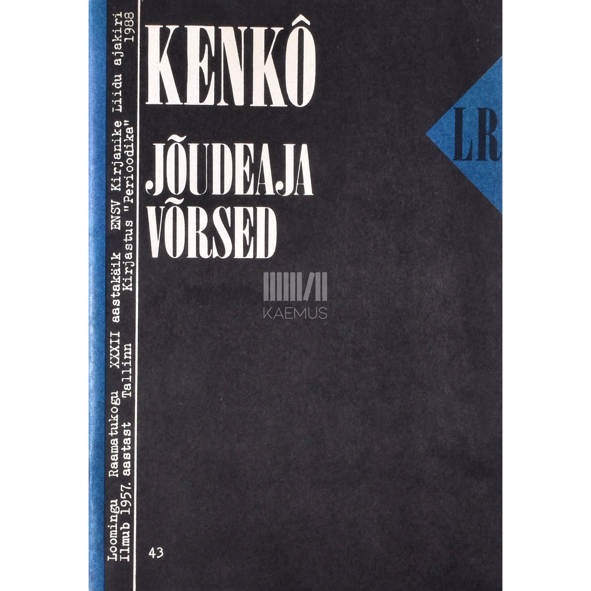 Kenkô. Jõudeaja võrsed. Mõtisklused