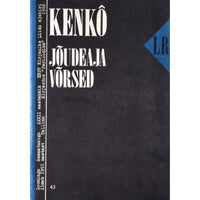 Kenkô Jõudeaja võrsed. Mõtisklused