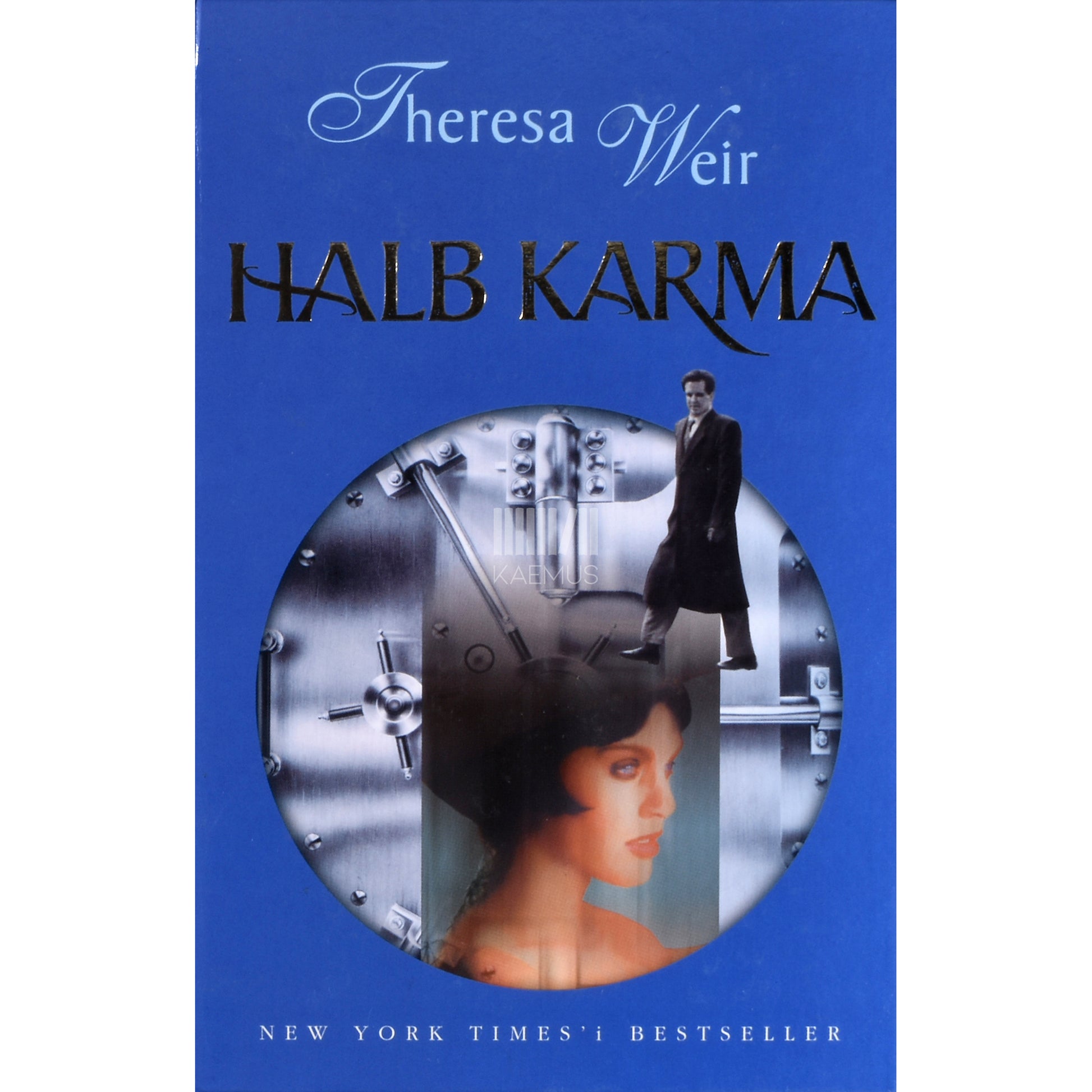 Theresa Weir. Halb karma