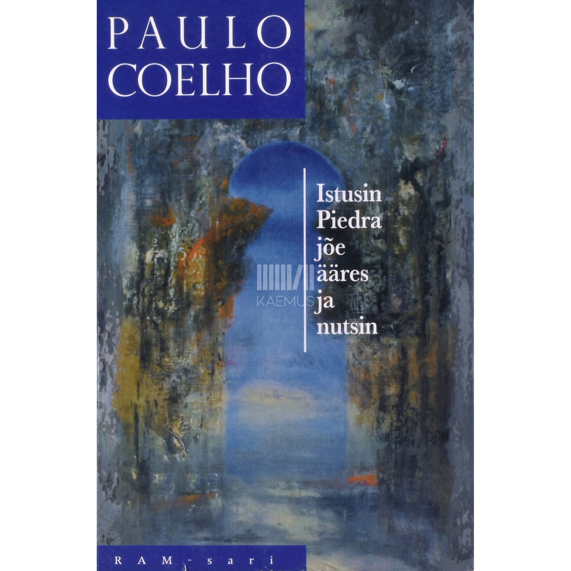 Paulo Coelho. Istusin Piedra jõe ääres ja nutsin