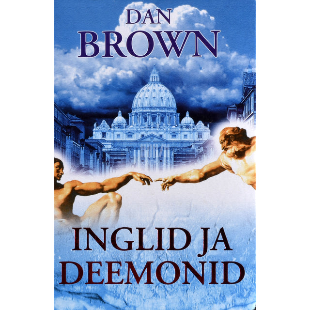 Dan Brown. Inglid ja deemonid
