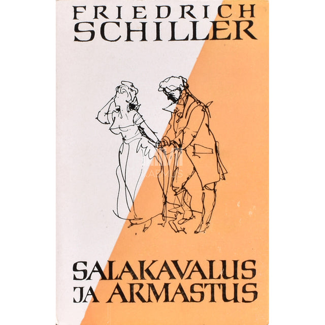 Friedrich Schiller. Salakavalus ja armastus