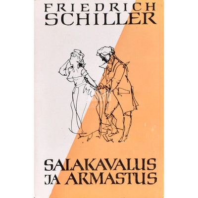 Friedrich Schiller Salakavalus ja armastus