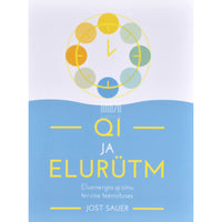 Jost Sauer Qi ja elurütm