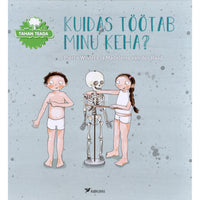 Pierre Winters Kuidas töötab minu keha?