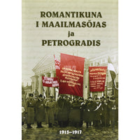 Mihkel Turmann Romantikuna I maailmasõjas ja Petrogradis