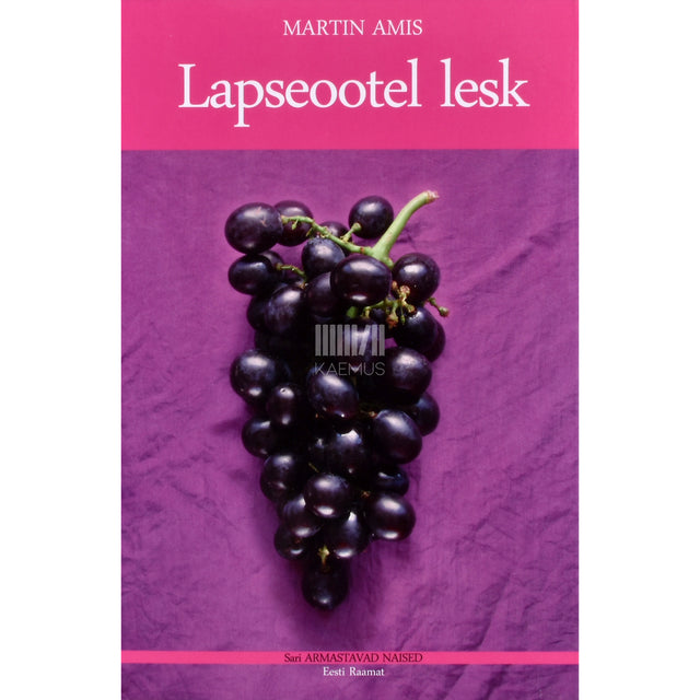 Martin Amis. Lapseootel lesk