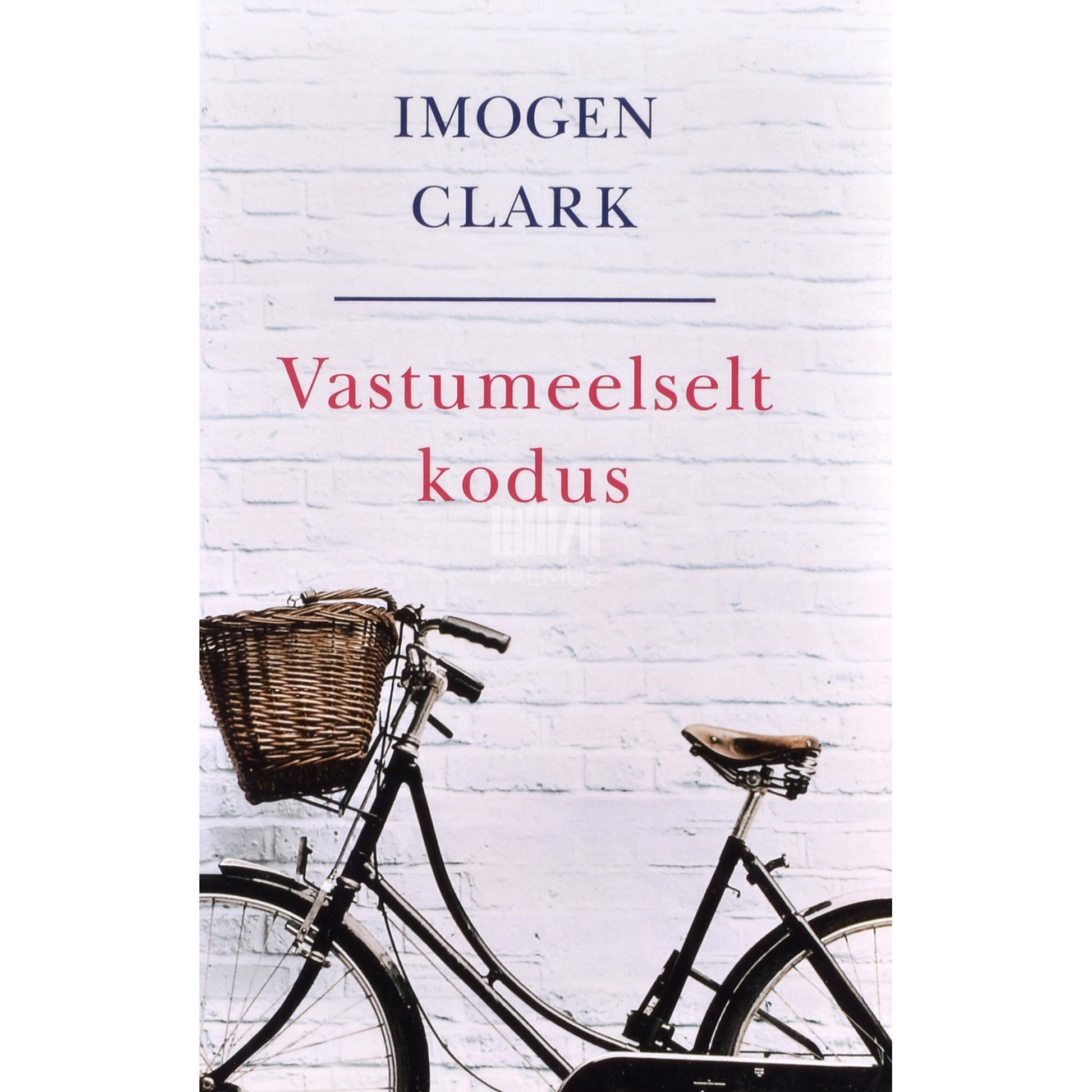 Imogen Clark. Vastumeelselt kodus
