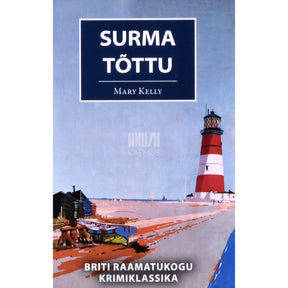 Mary Kelly Surma tõttu