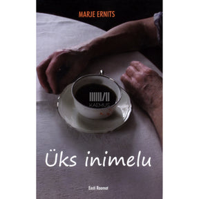 Marje Ernits Üks inimelu