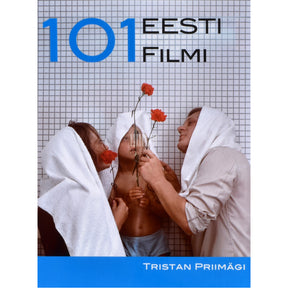 Tristan Priimägi 101 Eesti filmi