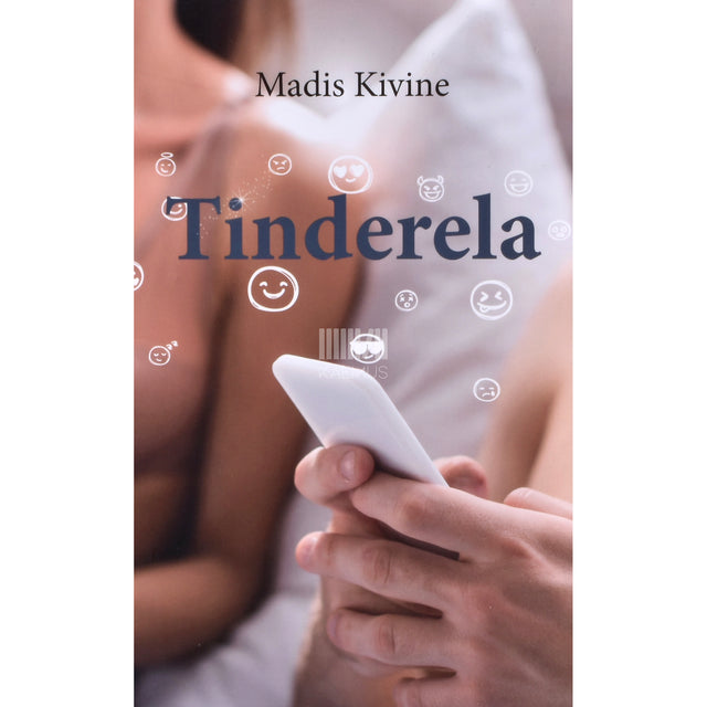 Madis Kivine. Tinderela. Romantiline draamalugu
