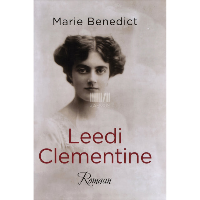 Marie Benedict. Leedi Clementine