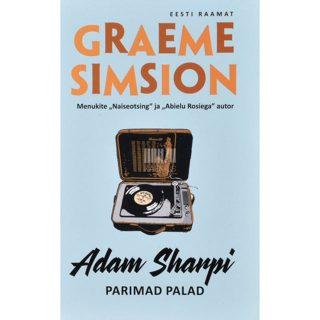 Graeme Simsion. Adam Sharpi parimad palad
