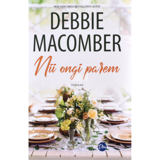 Debbie Macomber. Nii ongi parem