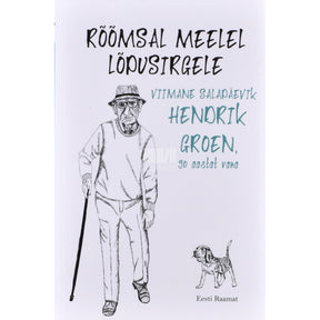 Hendrik Groen Rõõmsal meelel lõpusirgele