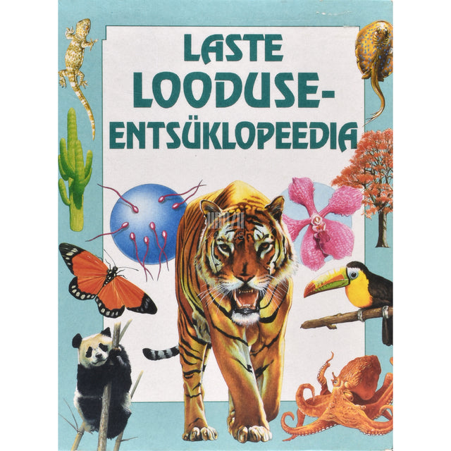 Leslie Colvin, Emma Speare. Laste looduseentsüklopeedia