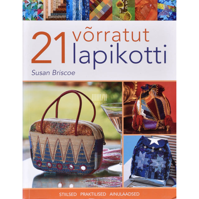 Susan Briscoe. 21 võrratut lapikotti