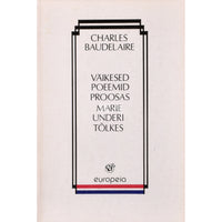 Charles Baudelaire Väikesed poeemid proosas