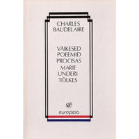 Charles Baudelaire Väikesed poeemid proosas