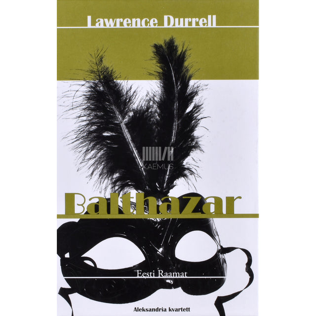 Lawrence Durrell. Balthazar. Aleksandria kvartett II