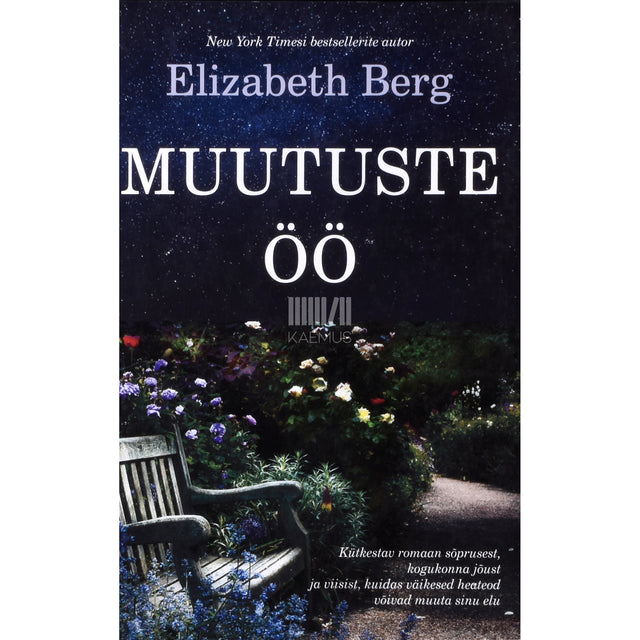 Elizabeth Berg. Muutuste öö