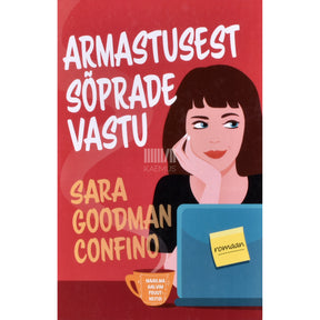 Sara Goodman Confino Armastusest sõprade vastu
