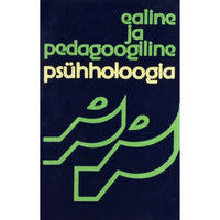 ... Ealine ja pedagoogiline psühholoogia