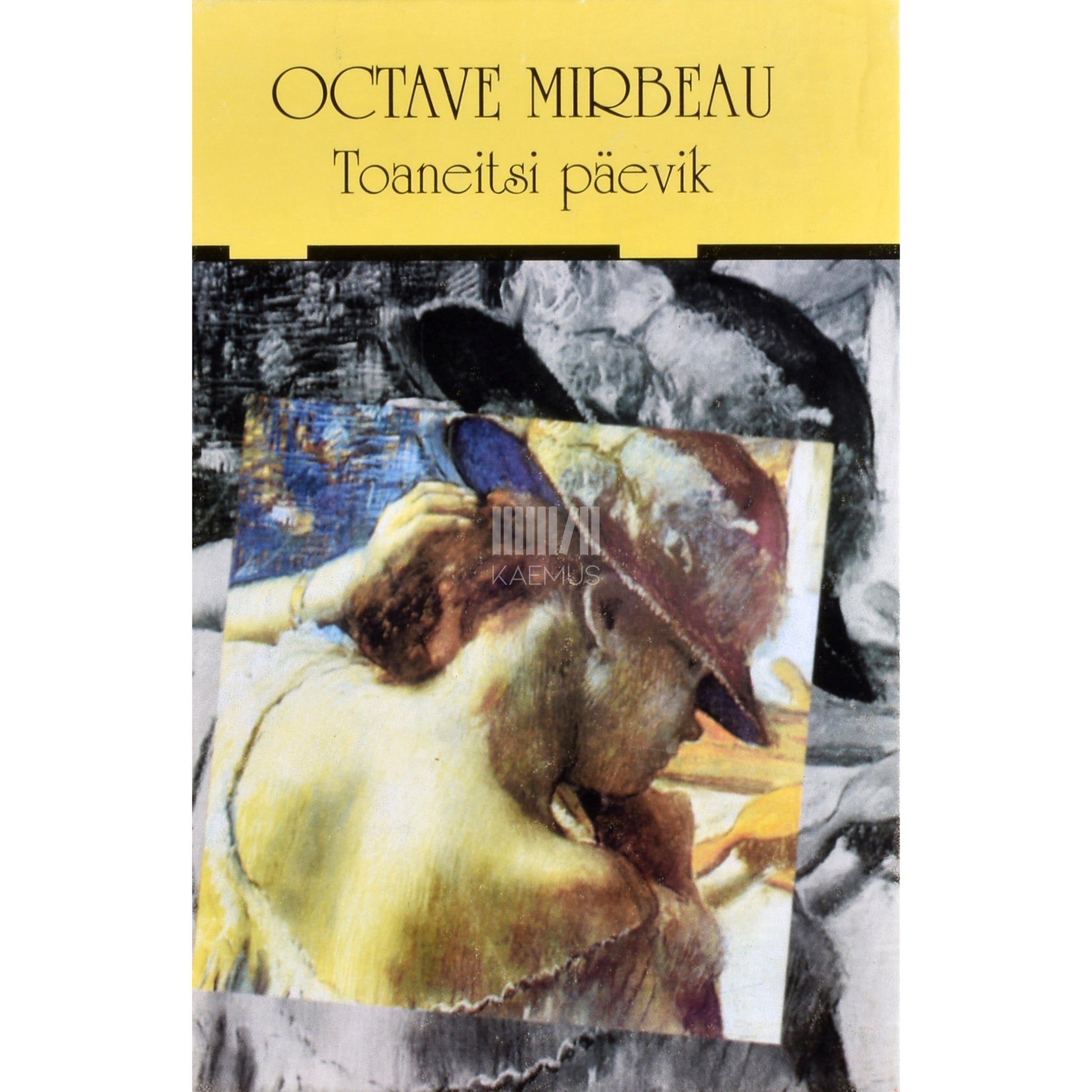 Octave Mirbeau. Toaneitsi päevik