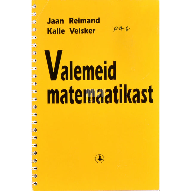 Jaan Reimand, Kalle Velsker. Valemeid matemaatikast