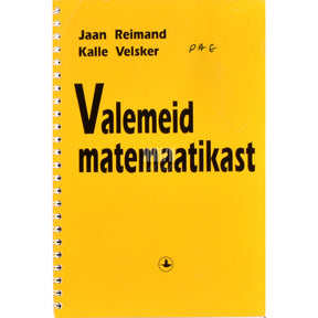 Jaan Reimand, Kalle Velsker Valemeid matemaatikast