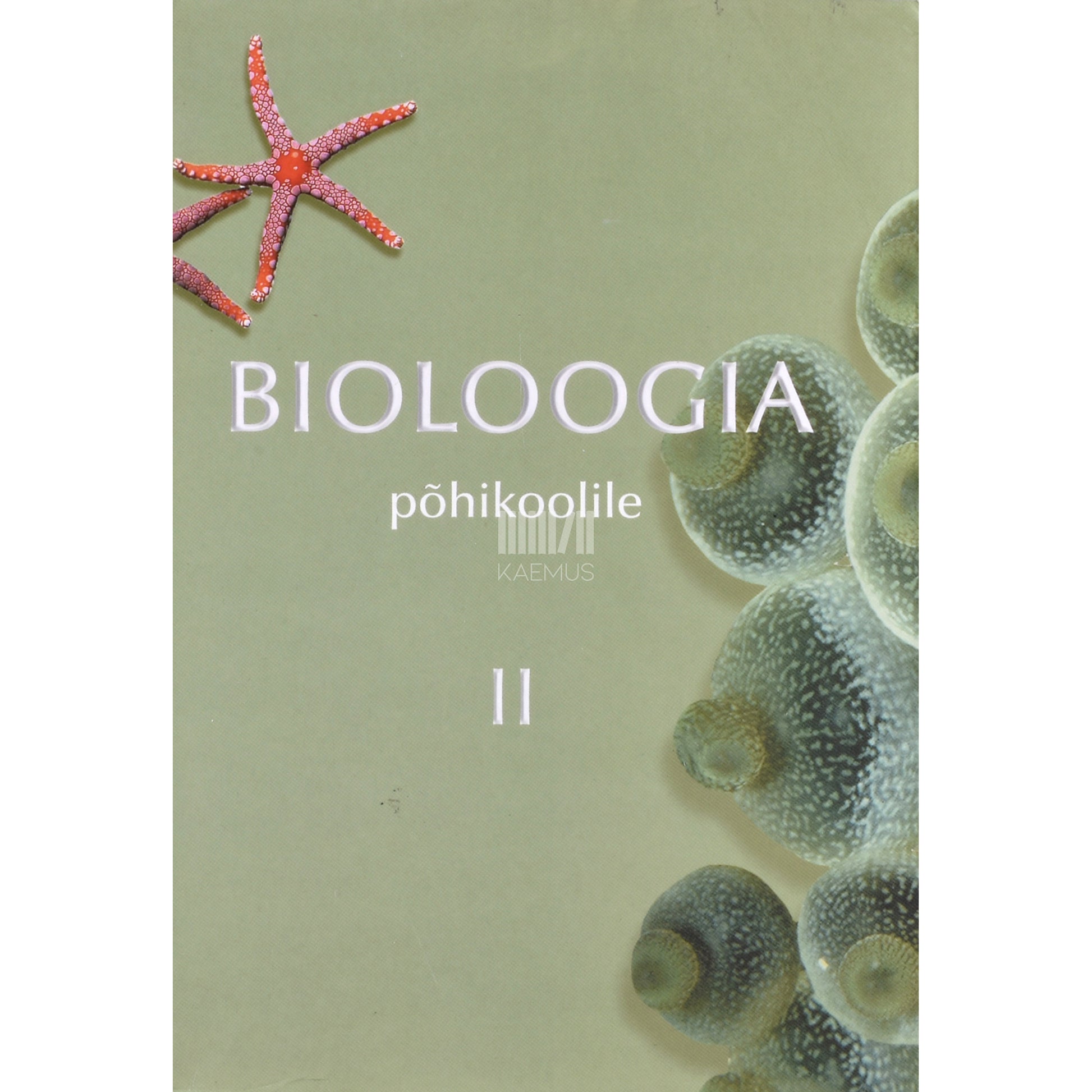 Mati Martin. Bioloogia põhikoolile 2. osa