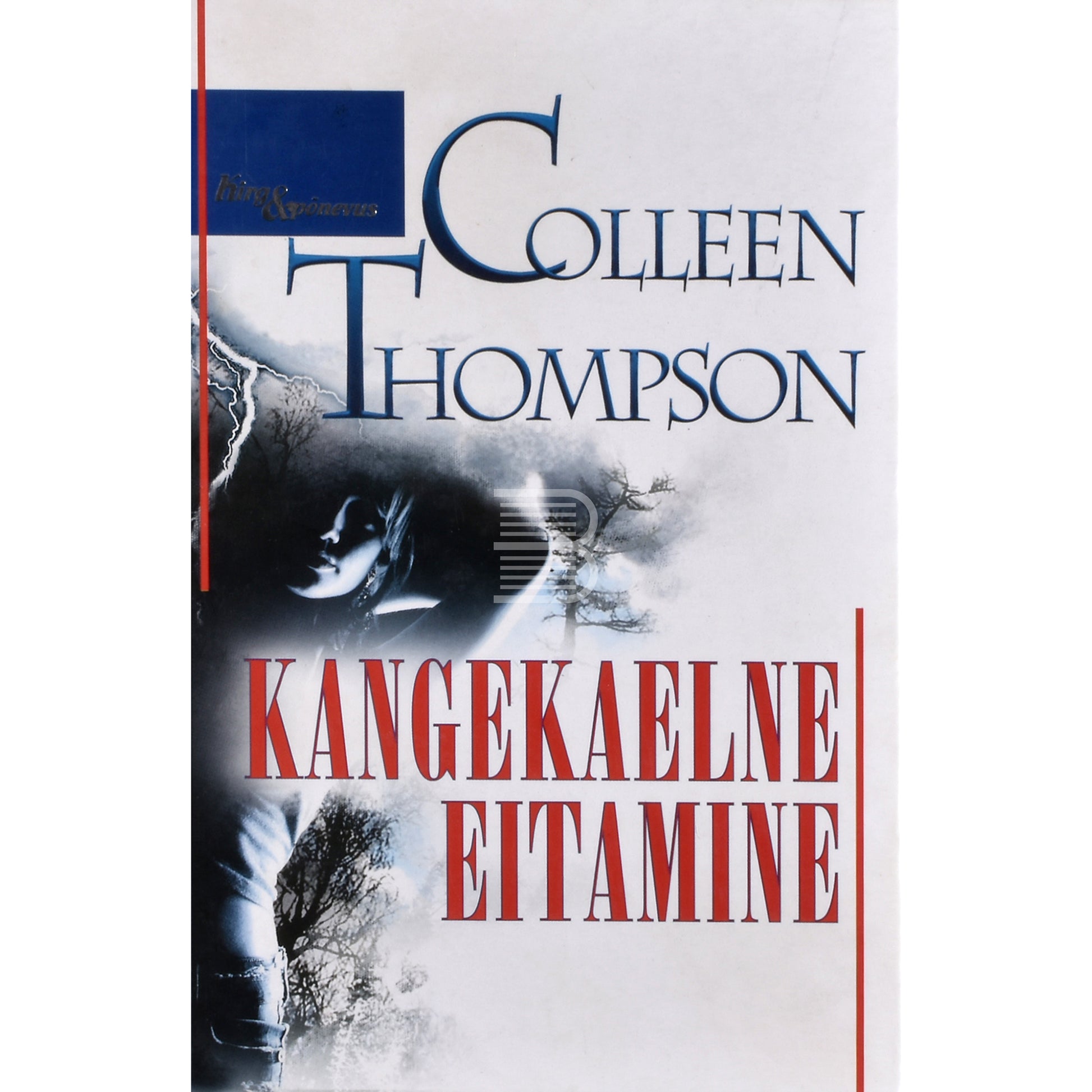 Colleen Thompson. Kangekaelne eitamine
