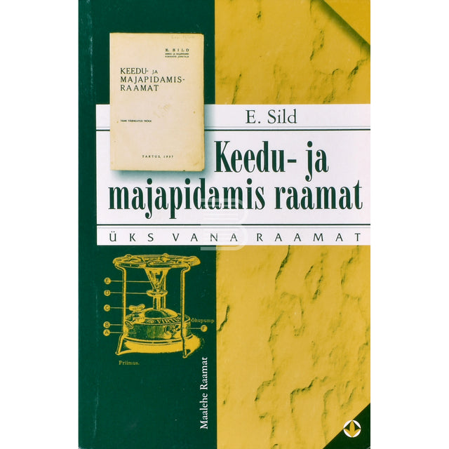 Elisabeth Sild. Keedu- ja majapidamisraamat