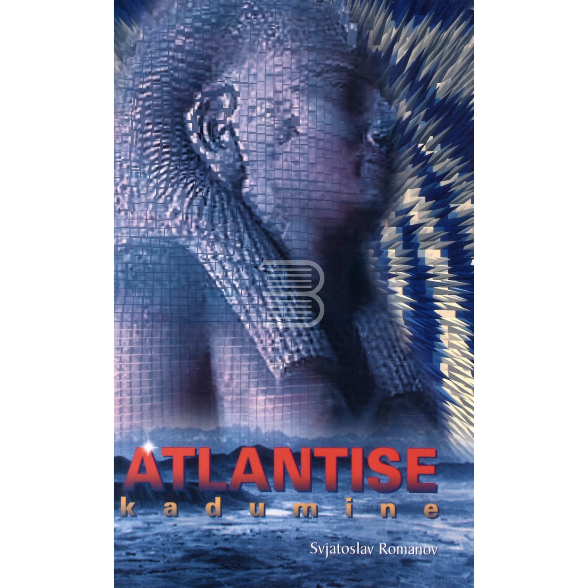 Svjatoslav Romanov. Atlantise kadumine