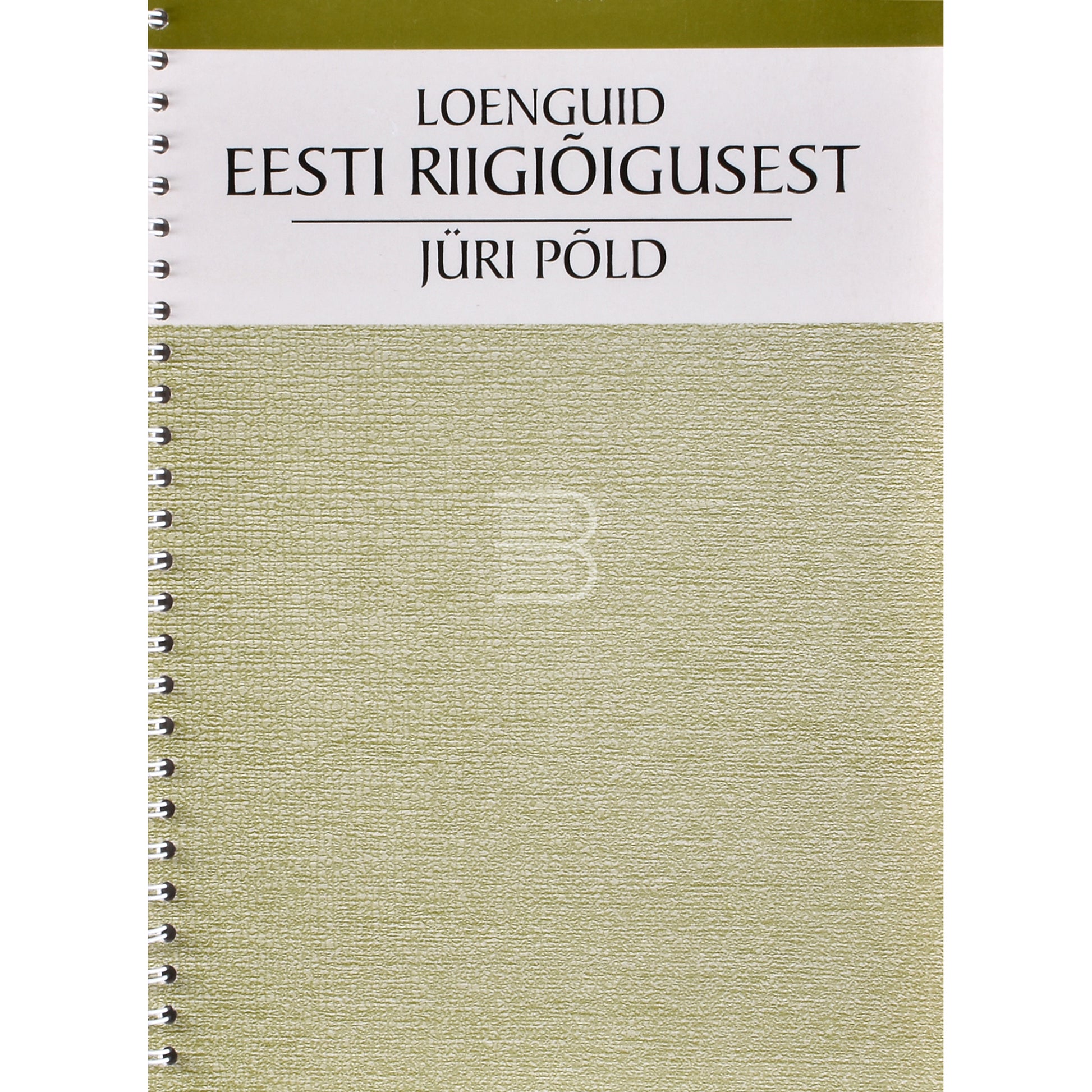 Jüri Põld. Loenguid Eesti riigiõigusest
