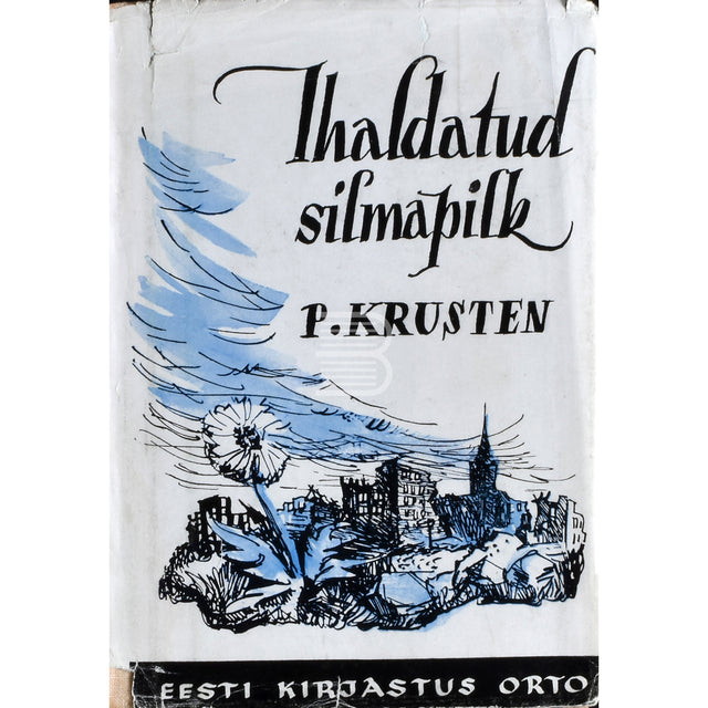 Pedro Krusten. Ihaldatud silmapilk