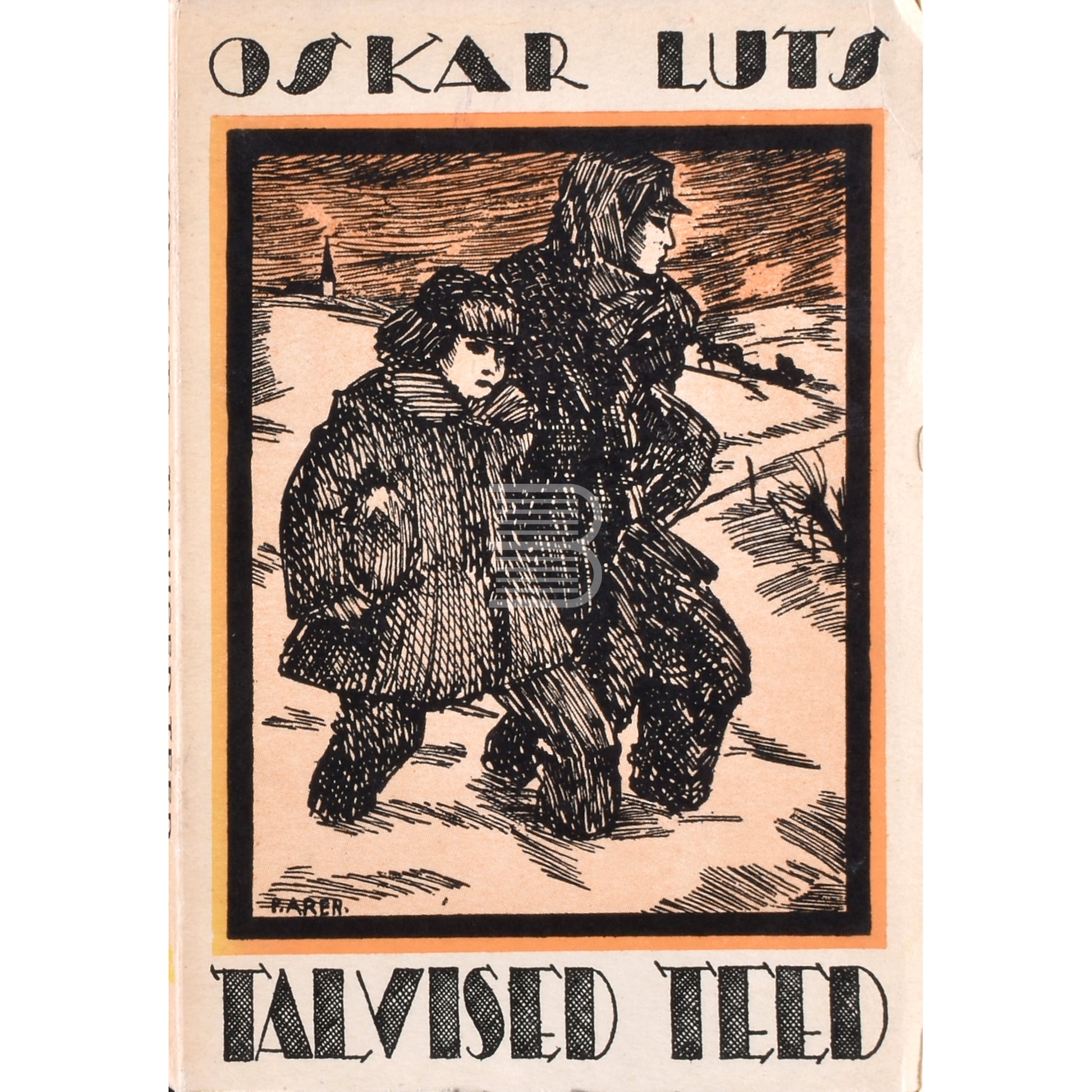 Oskar Luts. Talvised teed. Mälestusi
