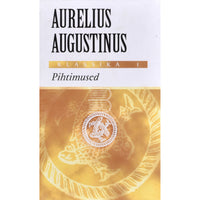 Aurelius Augustinus Pihtimused