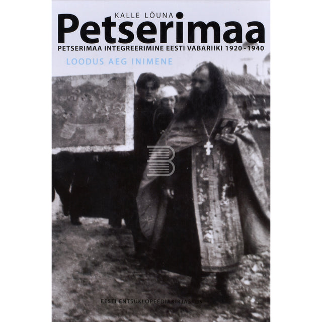 Kalle Lõuna. Petserimaa